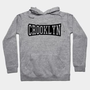 CROOKLYN Hoodie